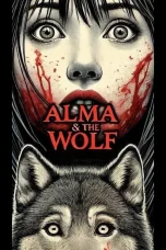 Nonton film Alma & the Wolf (2025) terbaru di Dutamovie21