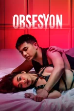 Nonton film Obsesyon (2025) terbaru di Dutamovie21